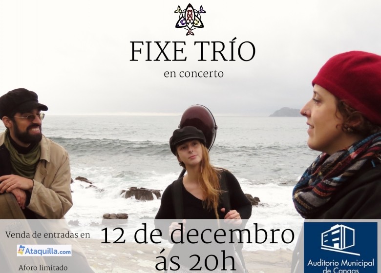 GALAXIA ETRAD. A mestra, Xela Conde, en concerto con FIXE TRÍO. 12/DEC/20. Auditorio Municipal de Cangas. 20:00 h.