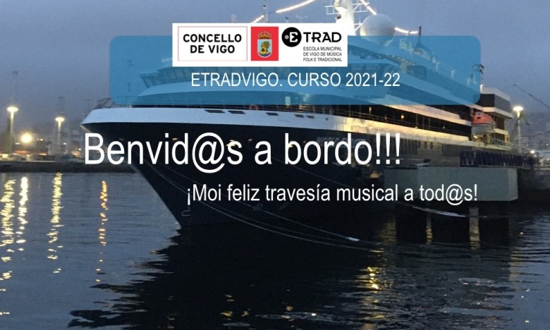 BENVID@S ao curso da ETRAD  2021-2022!!!