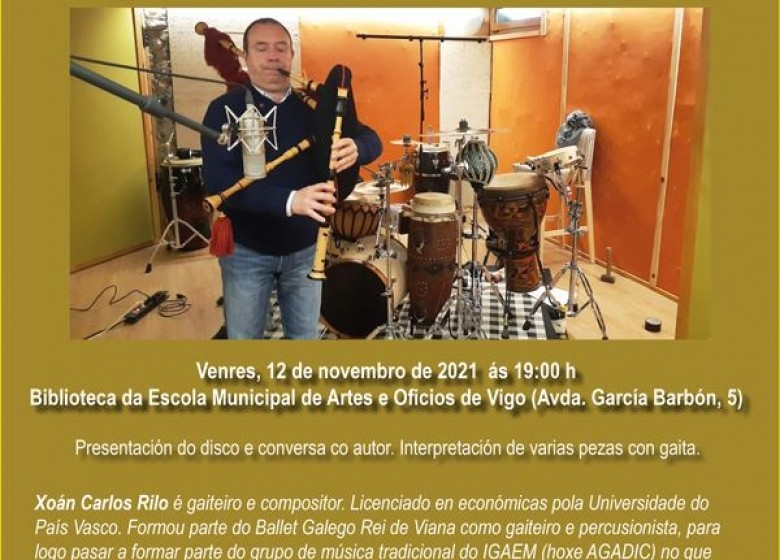 NOVAS GZ. Presentación do disco: O ronsel do meu sentir. Xoán Carlos Rinlo. Venres 12/NOV. 19:00. Biblioteca da EMAO