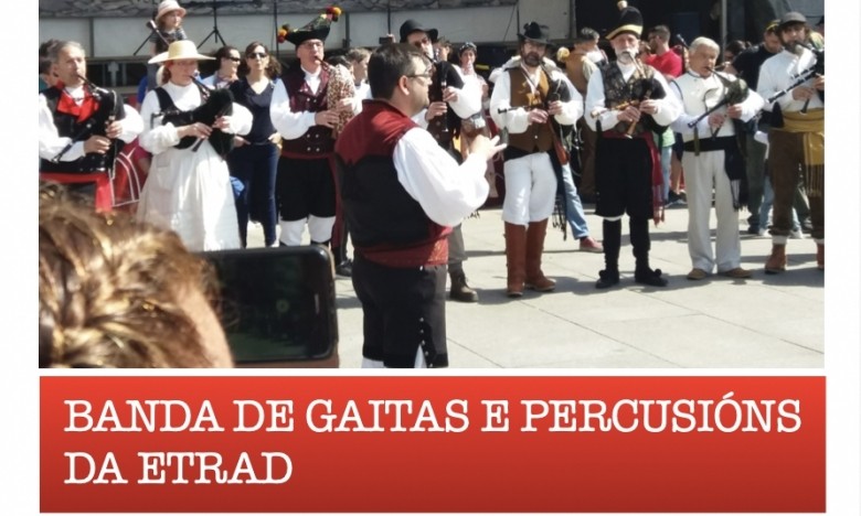 A BANDA DE GAITAS E PERCUSIÓNS NA  FESTA DA RECONQUISTA. PRAZA DA CONSTITUCIÓN.SÁBADO 26 MAR. 12:00 HS