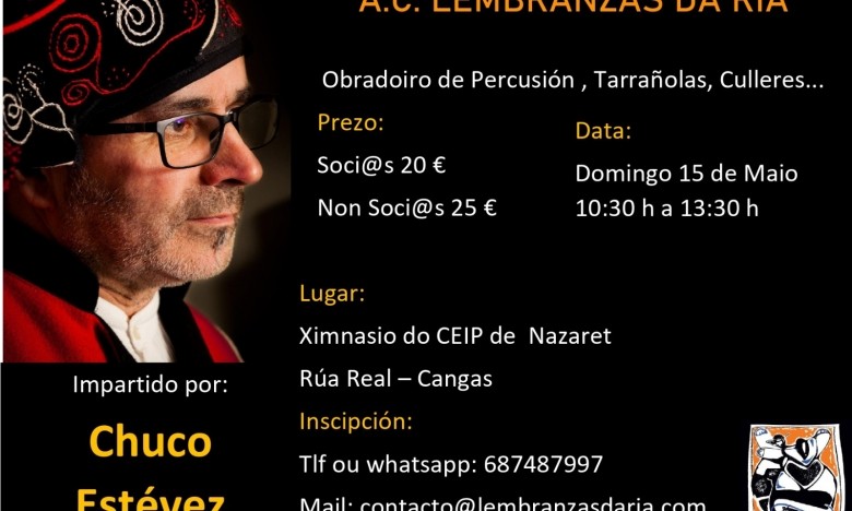GALAXIA ETRAD. Obradoiro de percusión por Chuco Estévez. Cangas. 15/Mai. 10:30-13:30