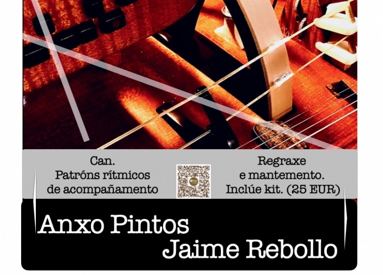 CURSIÑO: ZANFONA. BORDÓN RÍTMICO. ANXO PINTOS. 25/NOV, 02/DEC. REGRAXE E MANTEMENTO: JAIME REBOLLO 16/DEC. 16:00 a 19:00h. EXTRAESCOLARES ETRADVIGO. 2022-23.