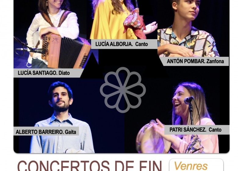 CONCERTOS de FIN de ESTUDOS. Lucía Santiago. Alberto Barreiro. Antón Pombar. Patri Seoane. Lucía Alborja. VENRES 19/MAIO. AUDITORIO MUNICIPAL. 18:00H. ETRADVIGO 2022-23