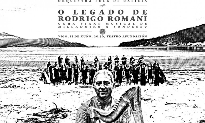 Concerto da OFG SonDeSeu. O Legado de Rodrigo Romaní.  Teatro Afundación.  Xoves 15 de Xaneiro.  20:30H. Entrada con convite.