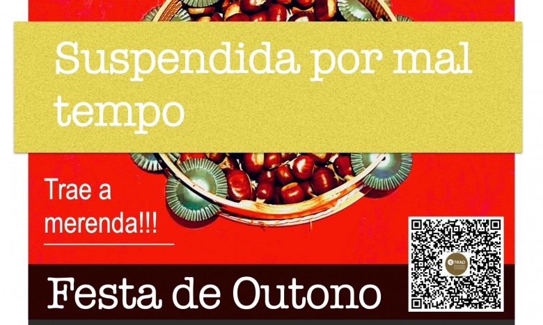 Suspendida a Festa de Outono programada para este venres 10 de novembro, debido ás desfavorables previsións meteorolóxicas.