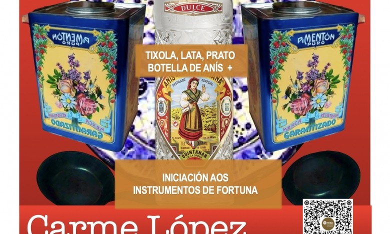 CURSO:  MÚSICA NA COCIÑA.INICIACIÓN AOS INSTRUMENTOS DE FORTUNA. CARME LÓPEZ. VENRES 12 /19/26/XAN. 2024. EXTRAESCOLARES ETRADVIGO 2023-24.
