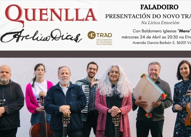 A QUENLLA na ETRAD. Presentación do novo traballo discográfico:  Na Lírica Emoción. Mércores 24 de abril. 20:30H