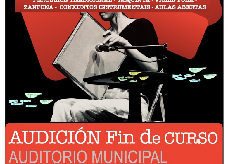 AUDICIÓN DE FIN DE ESTUDOS. XOVES 20/XUÑO. AUDITORIO MUNICIPAL DE VIGO. 18:00hs.