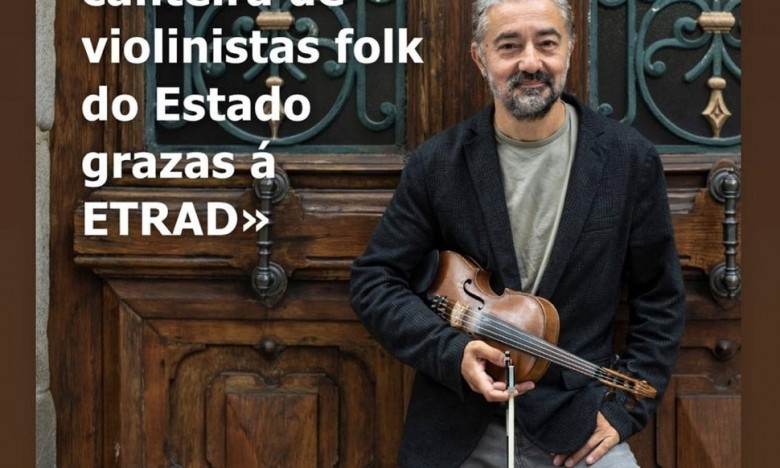 O mestre de Violín Folk da ETRAD, vigués do mes da revista A MOVIDA Vigo.
