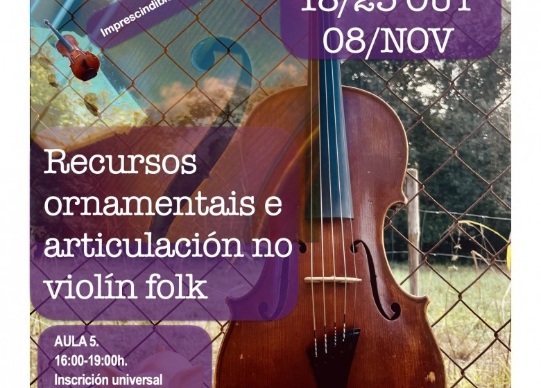 RECURSOS DE ORNAMENTACIÓN E ARTICULACIÓN NO VIOLÍN. BEGOÑA RIOBÓ. VENRES 18/25//OUT, 08///NOV. EXTRAESCOLARES ETRADVIGO 2024-25