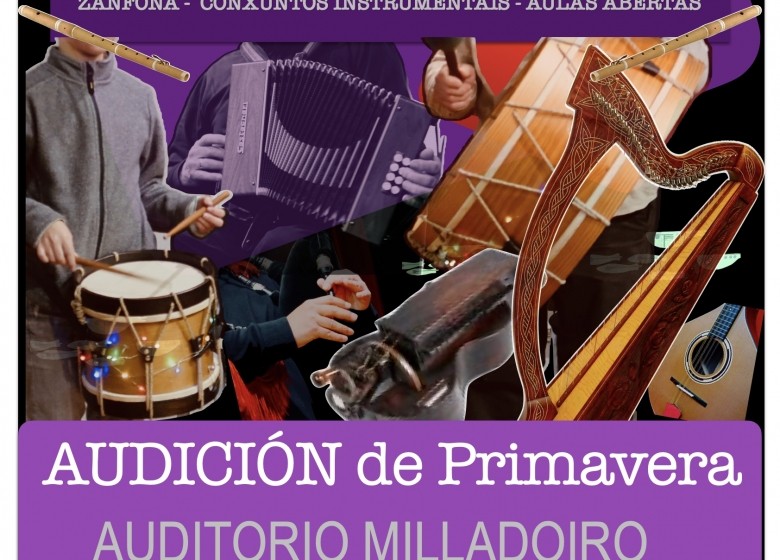 AUDICIÓN DE PRIMAVERA da ETRAD.  Auditorio Milladoiro.   Venres 21/MAR. 18:00H. Extraescolares ETRADVIGO 2024-25.