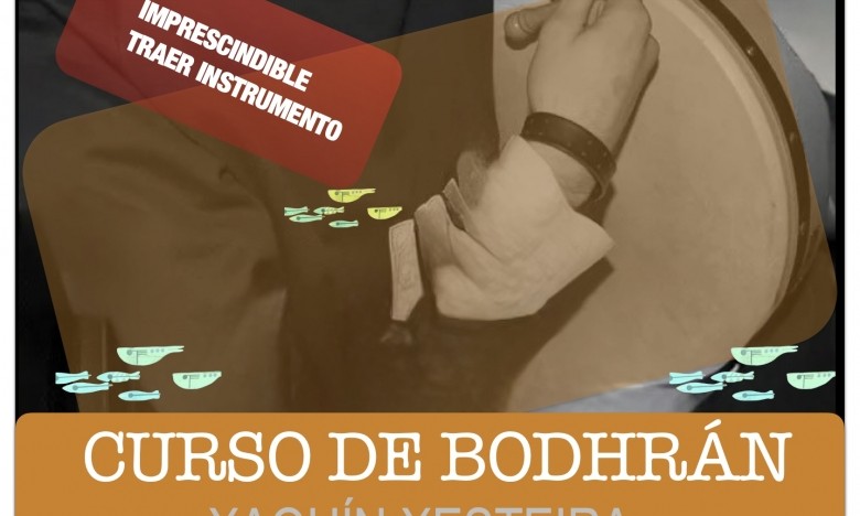 CURSO PRÁCTICO DE BODHRÁN. Xaquín Xesteira. 21//28 NOV, 05/XUÑO. EXTRAESCOLARES ETRADVIGO 2025-26