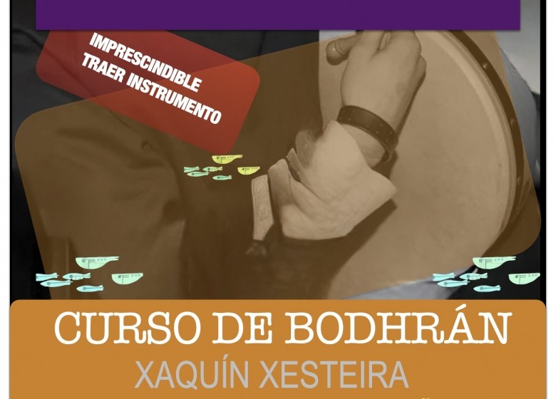 CURSO PRÁCTICO DE BODHRÁN. Xaquín Xesteira. 21//28 NOV, 05/XUÑO. EXTRAESCOLARES ETRADVIGO 2025-26