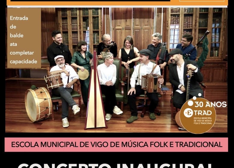 Concerto inaugural. TORNASÓNS. Mestrxs da ETRAD. Xoves 08/OUT. 20:00h Auditorio Municipal de Vigo. Extraescolares ETRADVIGO 2026-27