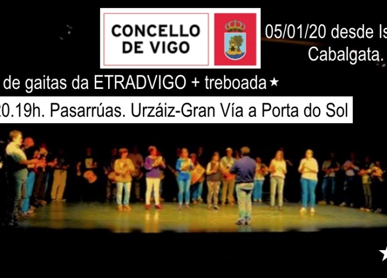 A Banda de Gaitas da ETRAD ofrece un pasarrúas ás 19h. o 04/01 e participa na Cabalgata de Reis de Vigo ás 18h o 05/01.